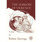 Makers of Violence for Runetree Press